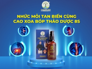 Nhức Mỏi Tan Biến cùng Cao Xoa Bóp Thảo Dược 8S!